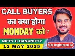 Nifty and BankNifty Prediction for Monday, 12 May 2025 | BankNifty Options Monday | Rishi Money