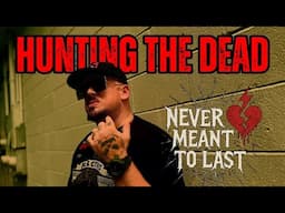 HUNTING THE DEAD - NEVER MEANT TO LAST (OFFICIAL MUSIC VIDEO)