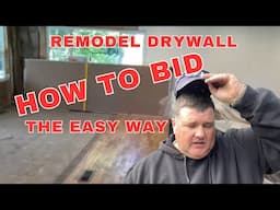 4 Things To Look Out For When Bidding Remodel Drywall