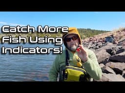 Catch More Trout in Lakes Using Indicators – Stillwater Fly Fishing Tips