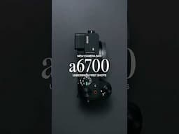 Unboxing the Sony a6700