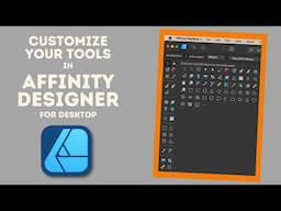 Customize the Tools in Affinity Designer | Studio Presets | Photo & Publisher