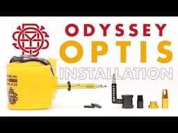 ODYSSEY OPTIS - Installation
