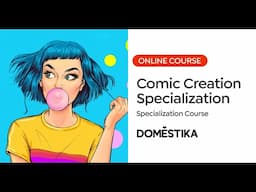 Comic Creation Specialization: Master Storytelling and Illustration | Domestika English