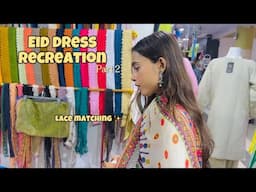 EID DRESS RECREATION CHALLENGE UNDER 8k ✨//Lace Matching 🛍️