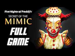 FNAF Secret of the Mimic - Full Game Gameplay Walkthrough PS5 Pro (No Commentary)
