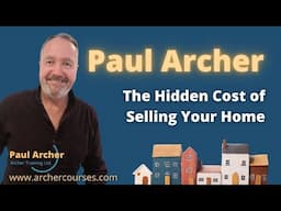 The Hidden Costs of Selling Your Home: What You Need to Know