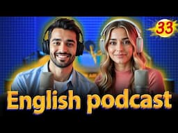 How to Improve Your English Fast | English Speaking & Listening Tips | Episode 33