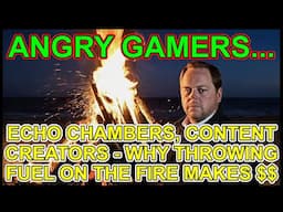 Content Creation, Echo Chambers & The Price Of Integrity - Navigating 'Angry Mob' Moments In Gaming