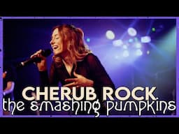 "Cherub Rock" - The Smashing Pumpkins (Full Band Cover by First To Eleven)