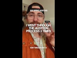 I Went Through The Audition Process 3 Times