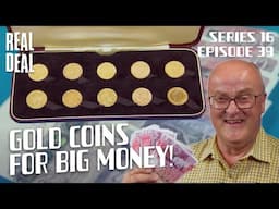 Gold Coin Collection Sells For £2000! | Dickinson's Real Deal | S16 E39