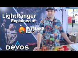 Devos Explains Light Ranger line up at Overland Show in California