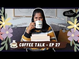 5 Books I'm Currently Reading and 5 Books on my TBR | Coffee Talk - Ep 27