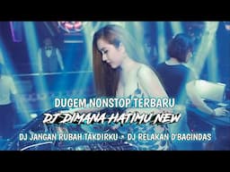 DJ DIMANA HATIMU TERBARU | DJ DEAR DIARY | DJ RELAKAN D'BAGINDAS 2025