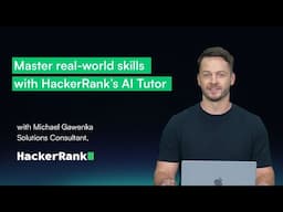 Learn real-world skills with AI Tutor | Michael Gawenka, Solutions Consultant, HackerRank