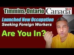 Timmins, Ontario Launched New Occupations | Canada PR | RCIP New Update