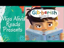 Gibberish  | Kids Read Aloud Books | Classroom Read Aloud Books | Asian American Pacific Islander