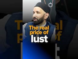 The Real Price of Lust | Dr. Omar Suleiman