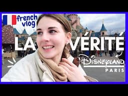 The Truth About Disneyland Paris // French Vlog