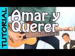 AMAR Y QUERER - gUITARRA tUTORIAL - JOSE JOSE
