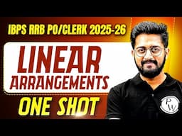 IBPS RRB PO & Clerk 2025 | Linear Arrangement Reasoning for Bank Exams | by Sachin Sir