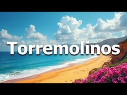 Torremolinos Spain 2025 - Full Travel Guide