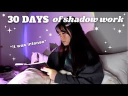 i did shadow work for 30 days, this is what happened...