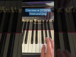 Cherokee at 200BPM - Point and Sing #piano #music #jazz