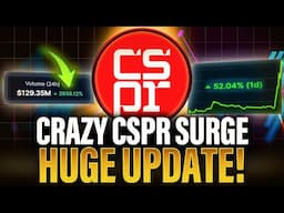 CRAZY CSPR SURGE | Casper Network 2.0, CSPR Volume & More!