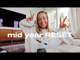 Mid-Year RESET! (purging EVERYTHING I own & *intense* goal setting)