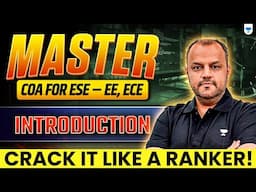 COA for ESE – EE, ECE | Introduction | Bharat Acharya