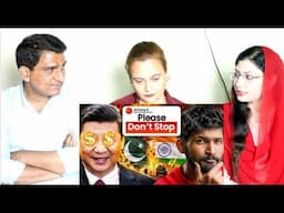 Pakistani Reacts to India vs Pakistan - why China wants both countries to fight?