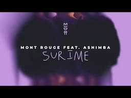 Mont Rouge - Surimé feat. Ashimba (MIDH 092)