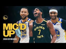The Best Mic'd Up Moments from the Golden State Warriors 2024-25 Season