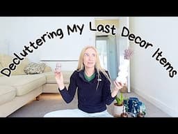 MINIMALIST HOME | DECLUTTERING FINAL DECOR ITEMS.