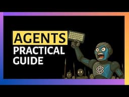 OpenAI’s Blueprint for Production‑Ready Agents | Deep Dive