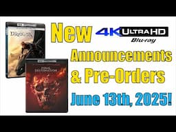 New 4K UHD Blu-ray Announcements & Pre-Orders for June 13th, 2025!