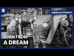 The Birth of Harley-Davidson | American Dynasty