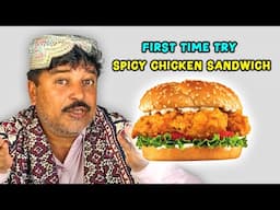 Tribal Man Try Spicy Chicken Sandwich For The First Time