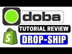 Doba Tutorial / Review For Dropshipping | Best Sourcing Platform