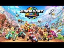 MARIO KART 8 IS BETTER! Mario Kart World LIVE! (Nintendo Switch 2)