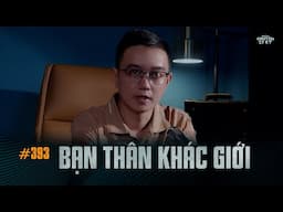 BẠN THÂN KHÁC GIỚI - Chuyện tâm linh Nguyễn Huy kể