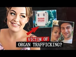 Did They STEAL Her HEART in TURKEY? The SHOCKING Case of Beth Martin