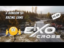 ExoCross - A Random Racing Game Ep. 4