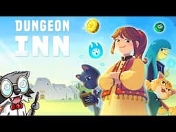 Managing a Fantasy Inn Where All the Guests HATE Each Other? | Dungeon Inn Part 1