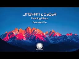 JINGYAN & CaDeR - Evening Glow (Extended Mix)