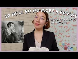 So We'll Go No More a Roving by Lord Byron. Summary and Line by Line Analysis. British Romanticism.