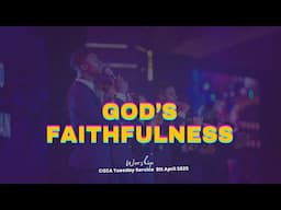 God's Faithfulness | Worship Session | @#COZATuesdays 08-04-2025