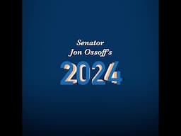 2024: Sen. Jon Ossoff Delivering for Georgia